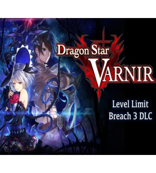 Dragon Star Varnir - Level Limit Breach 3 DLC Steam Key GLOBAL